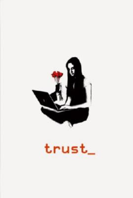 Trust Movie Poster 11 inch x 17 inch poster The Poster Depot