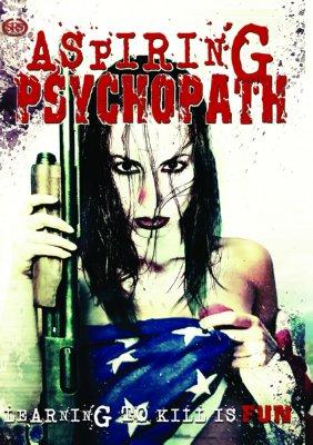 Aspiring Psychopath Metal Print 8in x 12in The Poster Depot