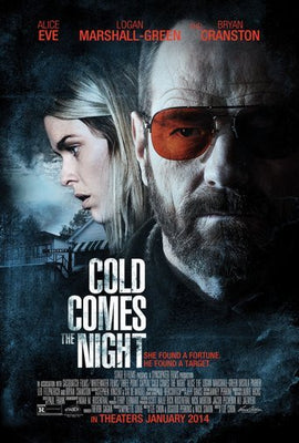 Cold Comes The Night Poster 24x36 24inx36in The Poster Depot