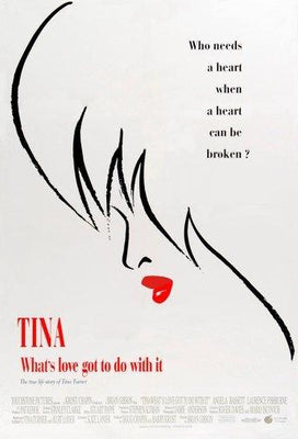 Whats Love Got To Do With It poster 27inx40in Poster The Poster Depot