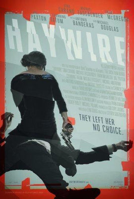 Haywire poster 16x24