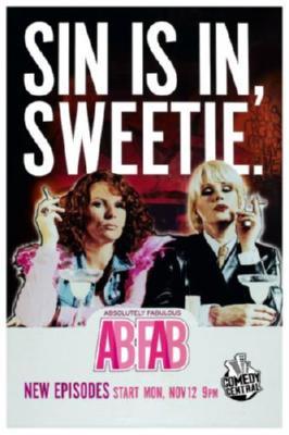 Abfab Absolutely Fabulous SIN IS IN, SWEETIE Metal Poster Print 8in x 12in 12"x16" The Poster Depot