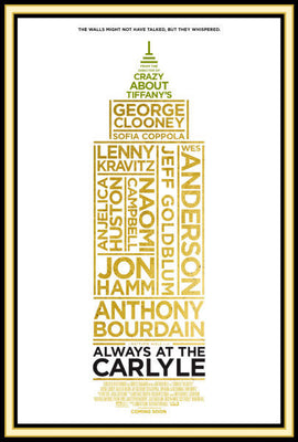 Always At The Carlyle Movie Poster 27inx40in Poster The Poster Depot