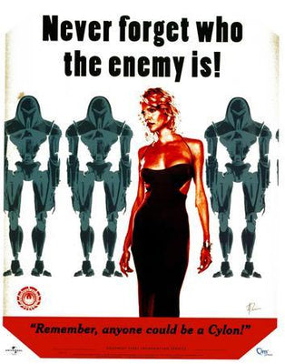 Battlestar Galactica Bsg Anyone Could Be A Cylon poster tin Metal Print Wall Art