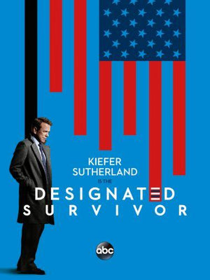 Designated Survivor poster 27x40 The Poster Depot