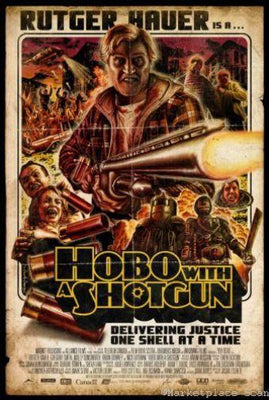 Hobo With A Shotgun Movie Poster Metal Poster Choose Style The Poster Depot