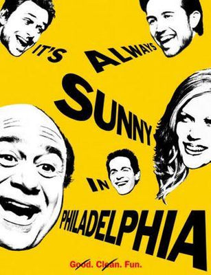 Its Always Sunny In Philadelphia Metal Poster Print 8in x 12in 12"x16" The Poster Depot