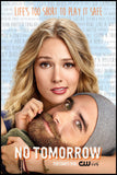 No Tomorrow Tv tin Metal Print Poster| theposterdepoz.shop