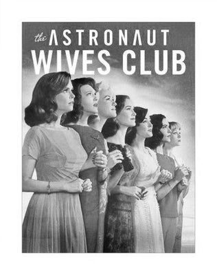 Astronaut Wives Club The Poster Black and White Poster On Sale United States