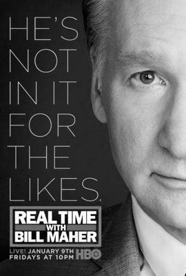 Real Time Bill Maher poster tin Metal Print Wall Art