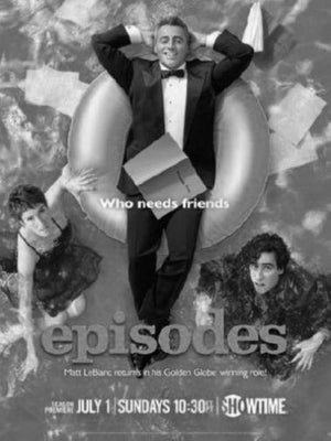 Episodes Poster Black and White Poster 16x24 The Poster Depot