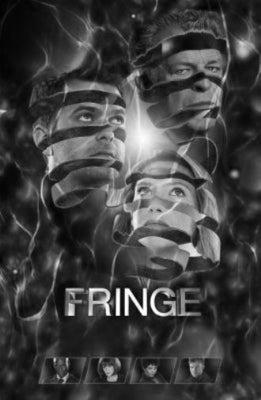 Fringe poster Black and White poster for sale cheap United States USA